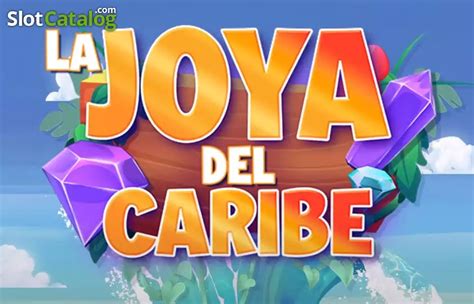 Play La Joya Del Caribe slot